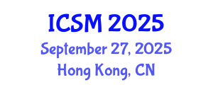 International Conference on Sleep Medicine (ICSM) September 27, 2025 - Hong Kong, China