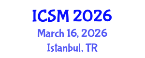 International Conference on Sleep Medicine (ICSM) March 16, 2026 - Istanbul, Turkey International Conference on Sleep Medicine (ICSM) March 16, 2026 - Istanbul, Turkey