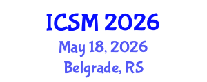 International Conference on Sleep Medicine (ICSM) May 18, 2026 - Belgrade, Serbia International Conference on Sleep Medicine (ICSM) May 18, 2026 - Belgrade, Serbia