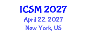International Conference on Sleep Medicine (ICSM) April 22, 2027 - New York, United States International Conference on Sleep Medicine (ICSM) April 22, 2027 - New York, United States