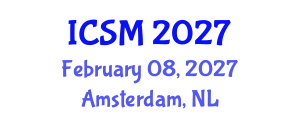 International Conference on Sleep Medicine (ICSM) February 08, 2027 - Amsterdam, Netherlands International Conference on Sleep Medicine (ICSM) February 08, 2027 - Amsterdam, Netherlands