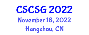 International Conference on Smart Cities and Smart Grid (CSCSG) November 18, 2022 - Hangzhou, China
