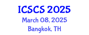 International Conference on Smart Cities and Sustainability (ICSCS) March 08, 2025 - Bangkok, Thailand