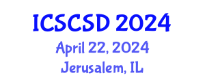 International Conference on Smart Cities and Sustainable Development (ICSCSD) April 22, 2024 - Jerusalem, Israel