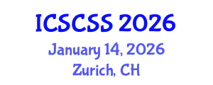 International Conference on Smart Cities and Sustainable Solutions (ICSCSS) January 14, 2026 - Zurich, Switzerland