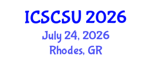 International Conference on Smart Cities and Sustainable Urbanism (ICSCSU) July 24, 2026 - Rhodes, Greece International Conference on Smart Cities and Sustainable Urbanism (ICSCSU) July 24, 2026 - Rhodes, Greece