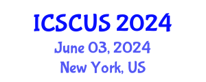 International Conference on Smart Cities and Urban Strategies (ICSCUS) June 03, 2024 - New York, United States