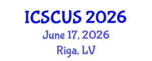 International Conference on Smart Cities and Urban Strategies (ICSCUS) June 17, 2026 - Riga, Latvia