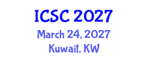 International Conference on Smart Cities (ICSC) March 24, 2027 - Kuwait, Kuwait International Conference on Smart Cities (ICSC) March 24, 2027 - Kuwait, Kuwait
