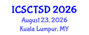 International Conference on Smart City Technology and Sustainable Development (ICSCTSD) August 23, 2026 - Kuala Lumpur, Malaysia