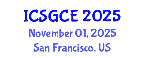 International Conference on Smart Grid and Clean Energy (ICSGCE) November 01, 2025 - San Francisco, United States