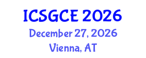 International Conference on Smart Grid and Clean Energy (ICSGCE) December 27, 2026 - Vienna, Austria International Conference on Smart Grid and Clean Energy (ICSGCE) December 27, 2026 - Vienna, Austria