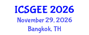 International Conference on Smart Grids and Electrical Engineering (ICSGEE) November 29, 2026 - Bangkok, Thailand International Conference on Smart Grids and Electrical Engineering (ICSGEE) November 29, 2026 - Bangkok, Thailand