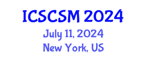 International Conference on Social Conflict and Social Movements (ICSCSM) July 11, 2024 - New York, United States