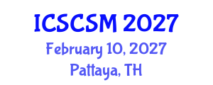 International Conference on Social Conflict and Social Movements (ICSCSM) February 10, 2027 - Pattaya, Thailand