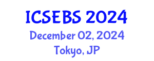 International Conference on Social, Economic and Business Sciences (ICSEBS) December 02, 2024 - Tokyo, Japan