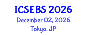 International Conference on Social, Economic and Business Sciences (ICSEBS) December 02, 2026 - Tokyo, Japan International Conference on Social, Economic and Business Sciences (ICSEBS) December 02, 2026 - Tokyo, Japan