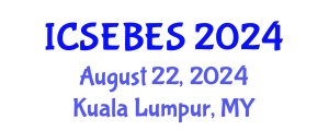 International Conference on Social, Educational, Behavioral and Economic Sciences (ICSEBES) August 22, 2024 - Kuala Lumpur, Malaysia