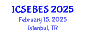 International Conference on Social, Educational, Behavioral and Economic Sciences (ICSEBES) February 15, 2025 - Istanbul, Turkey