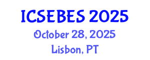 International Conference on Social, Educational, Behavioral and Economic Sciences (ICSEBES) October 28, 2025 - Lisbon, Portugal