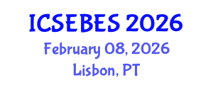 International Conference on Social, Educational, Behavioral and Economic Sciences (ICSEBES) February 08, 2026 - Lisbon, Portugal