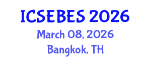 International Conference on Social, Educational, Behavioral and Economic Sciences (ICSEBES) March 08, 2026 - Bangkok, Thailand
