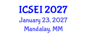 International Conference on Social Entrepreneurship and Innovation (ICSEI) January 23, 2027 - Mandalay, Myanmar International Conference on Social Entrepreneurship and Innovation (ICSEI) January 23, 2027 - Mandalay, Myanmar