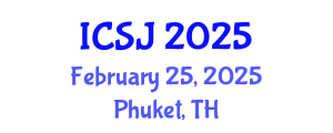 International Conference on Social Justice (ICSJ) February 25, 2025 - Phuket, Thailand