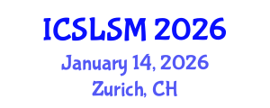 International Conference on Social Learning and Social Media (ICSLSM) January 14, 2026 - Zurich, Switzerland