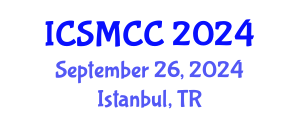 International Conference on Social Media and Cloud Computing (ICSMCC) September 26, 2024 - Istanbul, Turkey