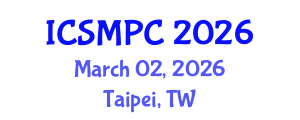 International Conference on Social Media and Political Communications (ICSMPC) March 02, 2026 - Taipei, Taiwan International Conference on Social Media and Political Communications (ICSMPC) March 02, 2026 - Taipei, Taiwan