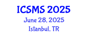 International Conference on Social Media and Society (ICSMS) June 28, 2025 - Istanbul, Turkey