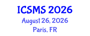 International Conference on Social Media and Society (ICSMS) August 26, 2026 - Paris, France