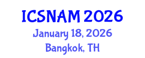 International Conference on Social Network Analysis and Mining (ICSNAM) January 18, 2026 - Bangkok, Thailand