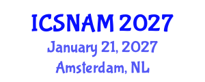International Conference on Social Network Analysis and Mining (ICSNAM) January 21, 2027 - Amsterdam, Netherlands International Conference on Social Network Analysis and Mining (ICSNAM) January 21, 2027 - Amsterdam, Netherlands