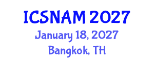 International Conference on Social Network Analysis and Mining (ICSNAM) January 18, 2027 - Bangkok, Thailand International Conference on Social Network Analysis and Mining (ICSNAM) January 18, 2027 - Bangkok, Thailand