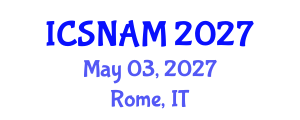 International Conference on Social Network Analysis and Mining (ICSNAM) May 03, 2027 - Rome, Italy International Conference on Social Network Analysis and Mining (ICSNAM) May 03, 2027 - Rome, Italy