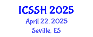 International Conference on Social Science and Humanity (ICSSH) April 22, 2025 - Seville, Spain