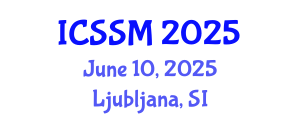International Conference on Social Science and Management (ICSSM) June 10, 2025 - Ljubljana, Slovenia