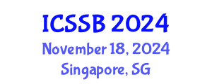 International Conference on Social Sciences and Business (ICSSB) November 18, 2024 - Singapore, Singapore