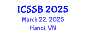 International Conference on Social Sciences and Business (ICSSB) March 22, 2025 - Hanoi, Vietnam
