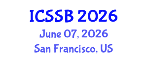 International Conference on Social Sciences and Business (ICSSB) June 07, 2026 - San Francisco, United States