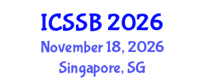 International Conference on Social Sciences and Business (ICSSB) November 18, 2026 - Singapore, Singapore