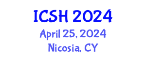 International Conference on Social Sciences and Humanities (ICSH) April 25, 2024 - Nicosia, Cyprus