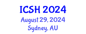 International Conference on Social Sciences and Humanities (ICSH) August 29, 2024 - Sydney, Australia