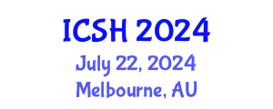 International Conference on Social Sciences and Humanities (ICSH) July 22, 2024 - Melbourne, Australia