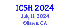 International Conference on Social Sciences and Humanities (ICSH) July 11, 2024 - Ottawa, Canada