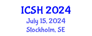 International Conference on Social Sciences and Humanities (ICSH) July 15, 2024 - Stockholm, Sweden
