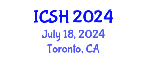International Conference on Social Sciences and Humanities (ICSH) July 18, 2024 - Toronto, Canada