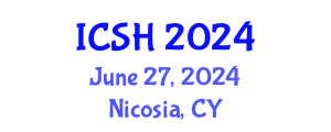 International Conference on Social Sciences and Humanities (ICSH) June 27, 2024 - Nicosia, Cyprus